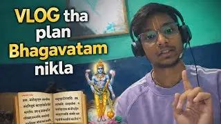 Vlog tha plan… content Bhagavatam nikla 😄🙏 #day2 