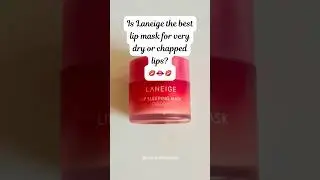 Is Laneige the best lip mask for dry lips? #laneige #lipmask #lips #drylips #koreanskincare