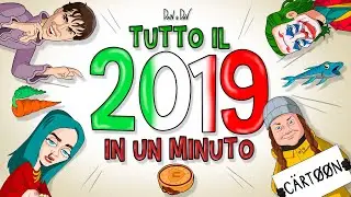 Tutto il 2019 in Un Minuto - Cartoon! 🇮🇹