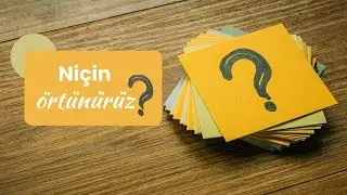Niçin Örtünürüz? || Bi' Şey Sorabilir miyim? #15