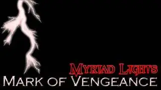 Myriad Lights - Mark Of Vengeance