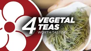 4 VEGETAL TEAS to try