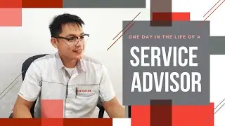 A day in the life of a Service Advisor | Vehicle Maintenance Tips & Suggestions