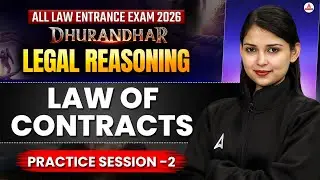 All Entrance Exams 2026 Legal Reasoning | Law Of Contracts Practice Class 2 | MHCET Law Preparation