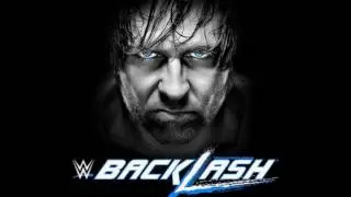 WWE Backlash 2016 Theme Song
