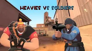 Heavies Vs. Soldiers
