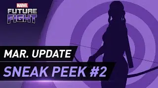 [MARVEL Future Fight] Mar. Update Sneak Peek #2