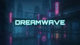 Dreamwave Music for Focus & Relaxation &ndash; Mirrors Beneath the Neon Rain | Deepstone Vibes