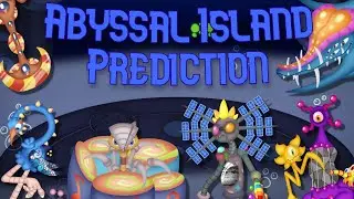 Abyssal Island Prediction Update 1