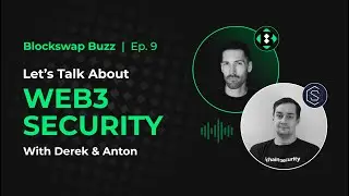 Blockswap Buzz: Why Blockchain Security Matters