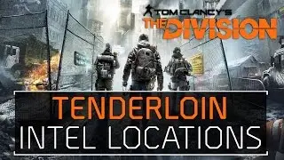 The Division &bull; Tenderloin Intel Locations Echos, Guides, Phones, Incidents, Agents, & Drones