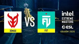 3DMAX vs. FUT - IEM Krak&oacute;w 2026 - Upper bracket