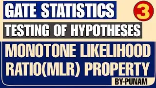 Monotone likelihood ratio(MLR) property| ONE   SHOT VIDEO | GATE STATISTICS | Statistics by Punam |