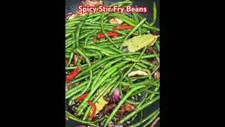🔥Spicy Stir Fry Green Beans | #spicystirfrybeans #ytshorts #asmr #cooking #stirfry