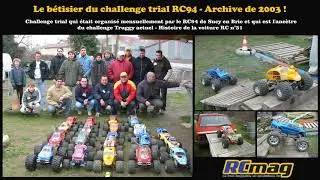 Le bêtisier du challenge trial au RC94 en 2003 - Histoire de la voiture RC n°31