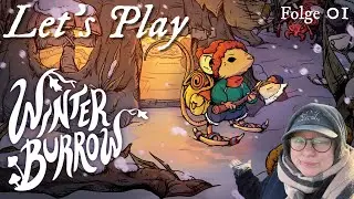 Ich starte meinen Winter Survival - Let's Play Winter Burrow! [Folge 01]