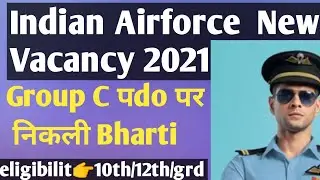 airforce group c new vacancy 2021 ||Bk Ballia-Technical #airforce#group#c#new#vacancy