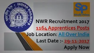 North Western Railway  Recruitment 2017 - 1164 Apprentices Posts Apply Now