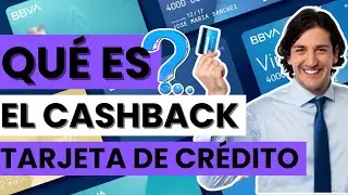 💵 &iquest;Qu&eacute; es el cashback en una tarjeta de cr&eacute;dito y c&oacute;mo se aprovecha mejor?