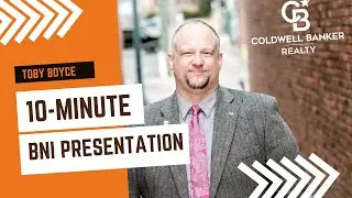 Toby Boyce's 10 Minute BNI Presentation on Commercial Real Estate