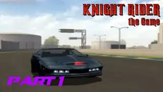 Knight Rider The Game | part 1