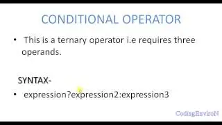 Coding environ c++Nested if ,conditional operatorand and  if else ladder
