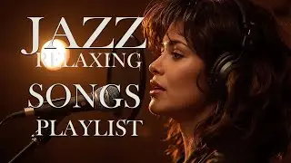 Smooth Jazz Afternoon | Soft Female Vocals for Relaxing