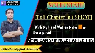 ☝️ Chemistry Crash Course|Class 12 |Term 1 | Solid State in 1 SHOT | CBSE |CHSE|BS Sir