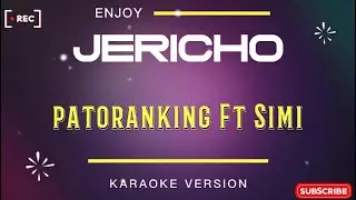 Simi ft Patoranking &ndash; Jericho (Karaoke Lyrics & Instrumental) | Sing Along | Vibeoke