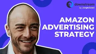 Make Your Amazon Ad Dollars Go Further | Top Amazon Advertising Strategies for 2022