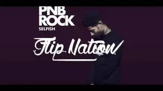 PnB Rock - Selfish ( Sped Up )