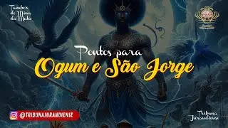 Pontos para São Jorge e Ogum