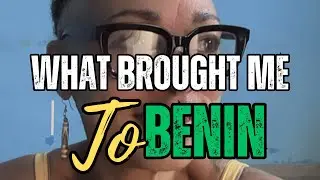 Why I Chose to Live in Benin Republic 🇧🇯 | Curating a Purposeful Life Abroad