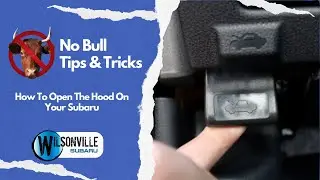 How to open the hood on my Subaru : No Bull Tips and Tricks