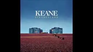 Keane Strangeland (Bonus track - New 2012)