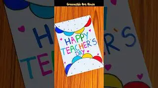 ❤️Beautiful❤️ Happy Teacher's Day Card #shorts #youtubeshorts #shortvideo #ytshorts