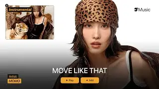 MOMO &ndash; MOVE LIKE THAT | Instrumental