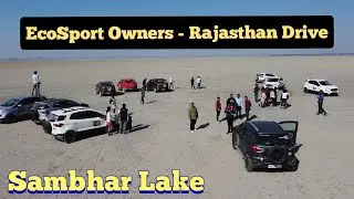 EcoSport Owners Drive to Rajasthan | Ford Family | LOVE TRAVEL, LOVE DRIVE
