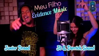 Junior Dread feat. J&ocirc; & Derrick Sound | Meu Filho