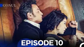 Gonul Episode 10 - FULL HD