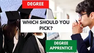 Degree Apprenticeship vs Degree | Which should you pick?