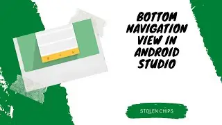 Make a Bottom Navigation View in Android Studio