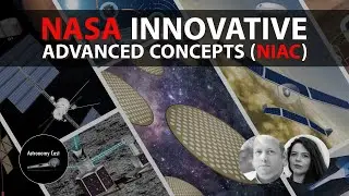 Astronomy Cast Ep. 711: NASA Innovative Advanced Concepts (NIAC)