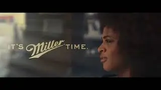 It's Our Time. It's Miller Time.