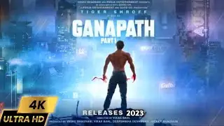 Ganapath Part 1 Full HD Trailer | Tiger Shroff | Kriti Sanon | Pooja Entertainment Company #Ganapath