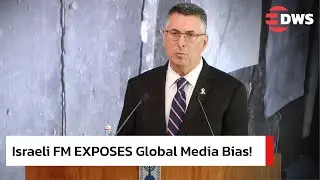 Israeli FM SLAMS International Media for &lsquo;Anti-Israel Agenda&rsquo; | Global Coverage Under Fire | AC1E