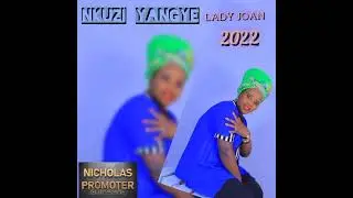 Nkuzi Yaangye by Lady Joan official audio out 2022