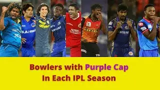 Bowlers with Purple Cap in each IPL season I IPL Purple Cap Winners List 2008-2020