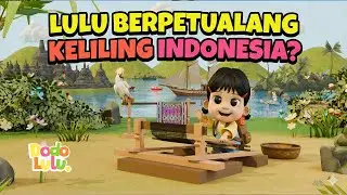 Bernyanyi dan Belajar Budaya: Petualangan Makanan Indonesia | Lagu Anak Indonesia Dodo Lulu