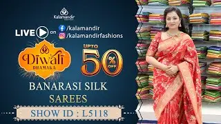 Diwali Dhamaka Sale : Banarasi Silk Sarees - Flat Price | WhatsApp Number 9852 9852 99 | Kalamandir